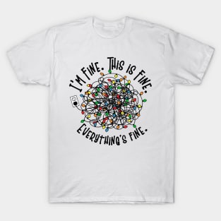 I'm Fine T-Shirt